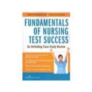 Fundamentals of Nursing Test Success Wittman Cornellius Workbook 1st Ed 2013